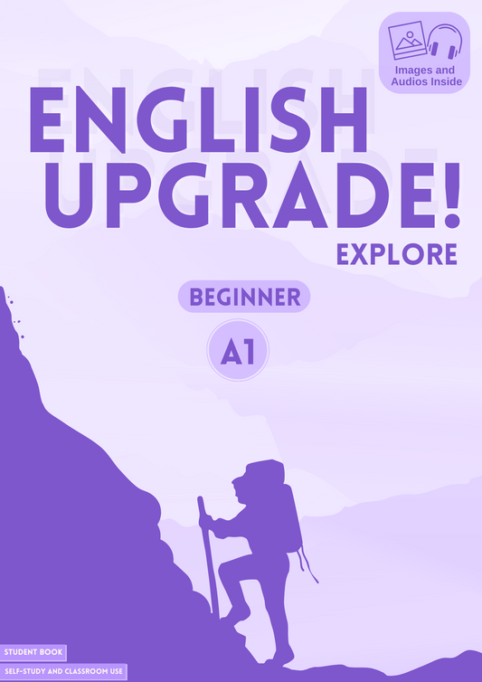 English Upgrade! Explore (Student Book)